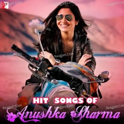 Hit Songs Of Anushka Sharma Poster