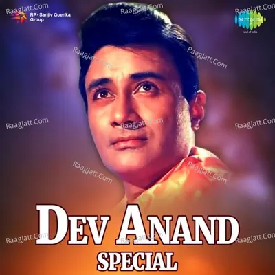Dev Anand Special - Mohammed Rafi