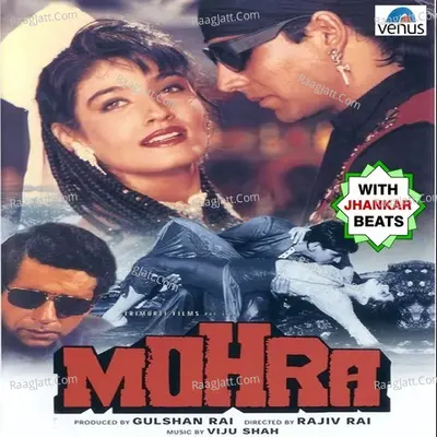 Mohra - With Jhankar Beats Poster