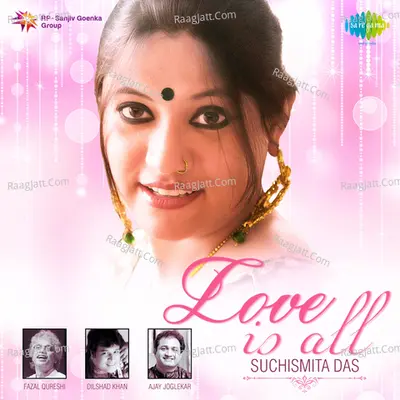 Love Is All By Suchismita Das - Suchismita Das