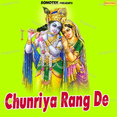 Chunriya Rang De Poster