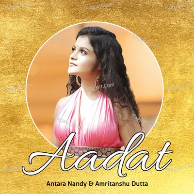Aadat Cover