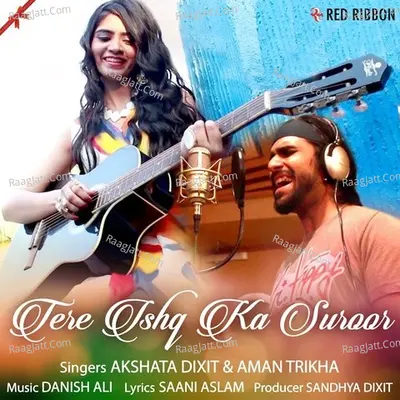 Tere Ishq Ka Suroor Cover