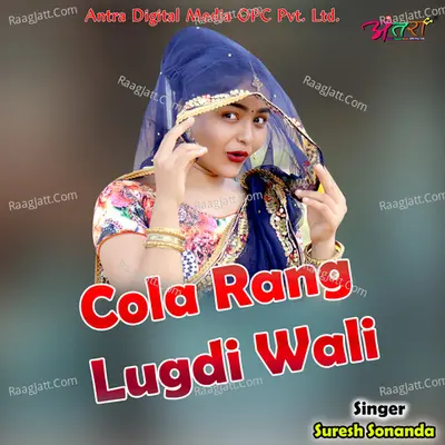 Cola Rang Lugdi Wali