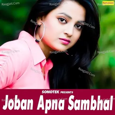Joban Apna Sambhal Poster