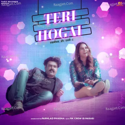 Teri Hogai (From "Lakhmi Chand Aur Ragni 2') Cover