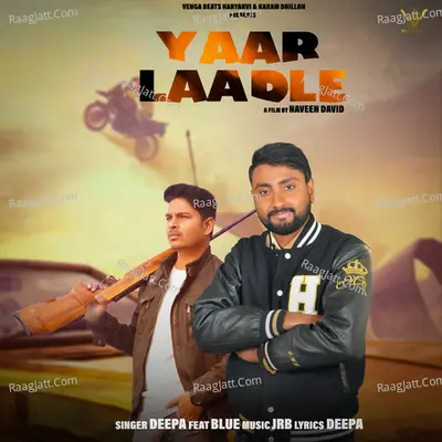 Yaar Laadle