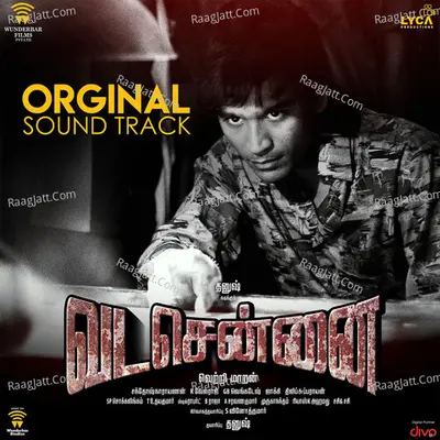 VadaChennai (Original Sound Track) - Arivu