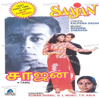 Saajan- Tamil - Kumar Sanu