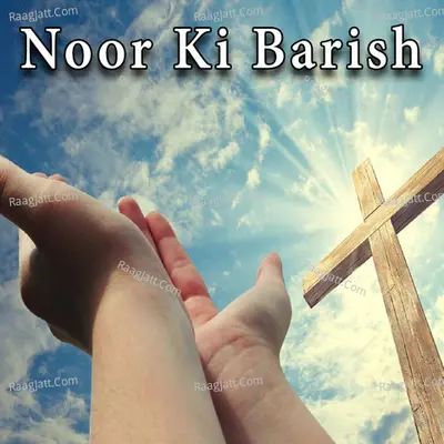 Noor Ki Barish Poster