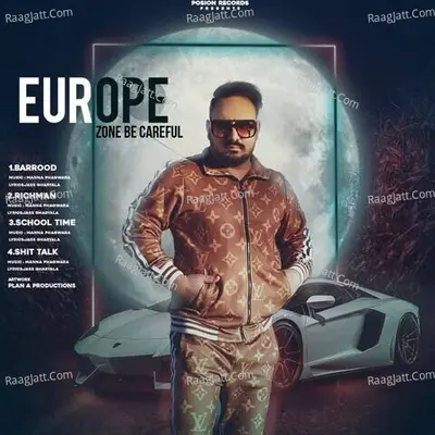 Europe (Zone Be Carefull) Poster