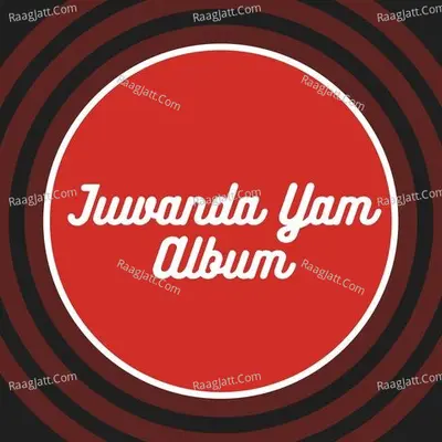 Juwanda Yam Album Poster