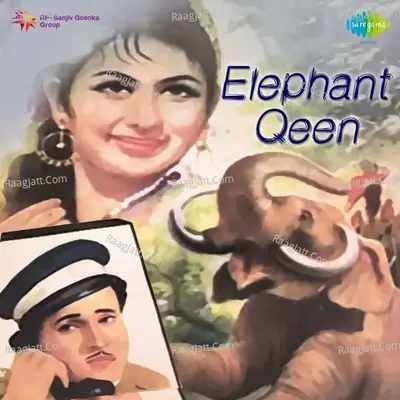 Elephant Queen - Asha Bhosle