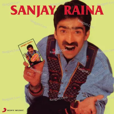 Hungama - Sanjay Raina