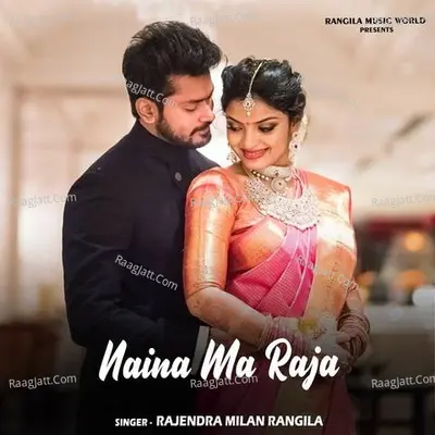 Naina Ma Raja Cover