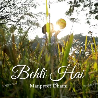 Behti Hai