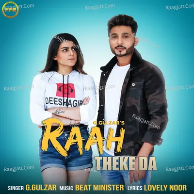 Raah Theke Da