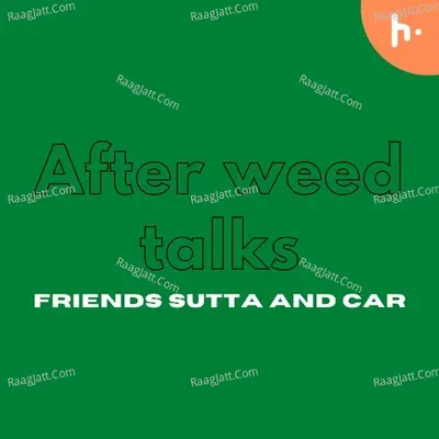 After weed talks - season - 1 Poster