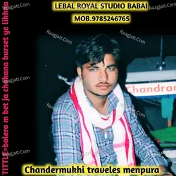 Chandermukhi Traveles Menpura