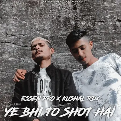 Ye Bhi To Shot Hai Cover