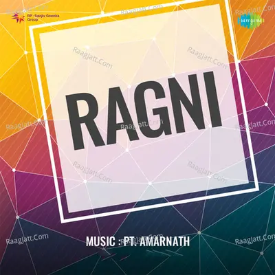 Ragni - Zohra Bai Ambala Wali