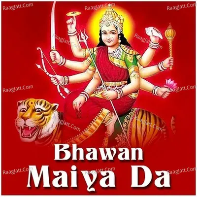 Bhawan Maiya Da Poster