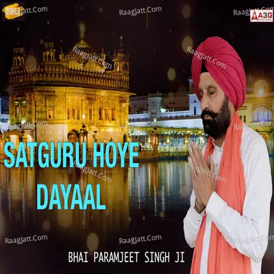 Satguru Hoye Dayaal Cover