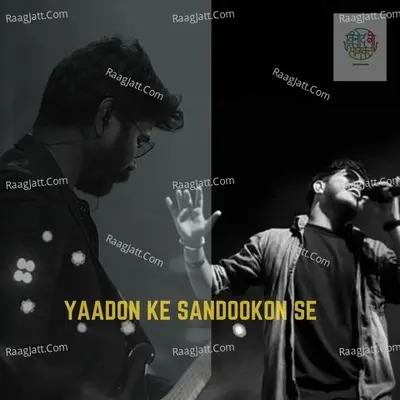 Yaadon Ke Sandookon Se