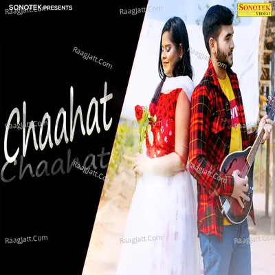 Chaahat