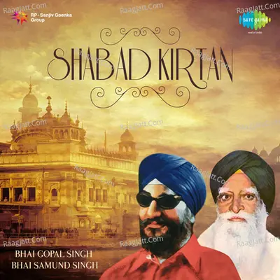 Shabad Gurbani By Bhai Sadhu Singh Ragi And Party Poster