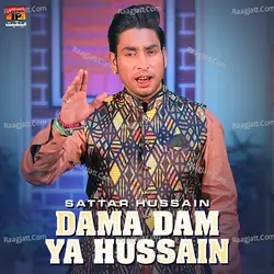 Dama Dam Ya Hussain - Single