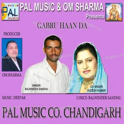 Gabru Haan Da - Balvinder Sandhu Sudesh Kumari
