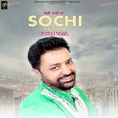 Sochi Jayi Da - Single