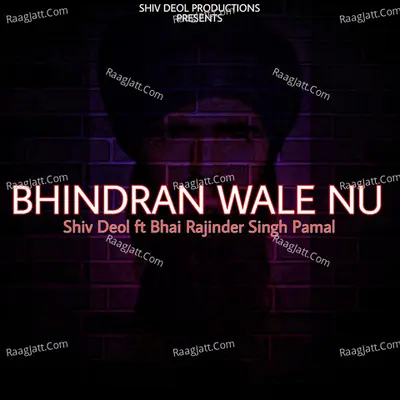 Bhindran Wale Nu