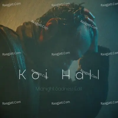 Koi Hall (Midnight Sadness Edit) Cover
