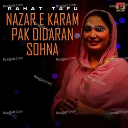 Nazar E Karam Pak Didaran Sohna - Single