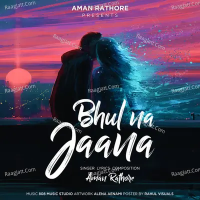 Bhul Na Jaana