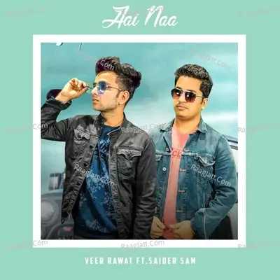 Aai Naa Cover