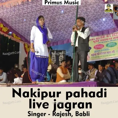 Nakipur pahadi live jagran Cover