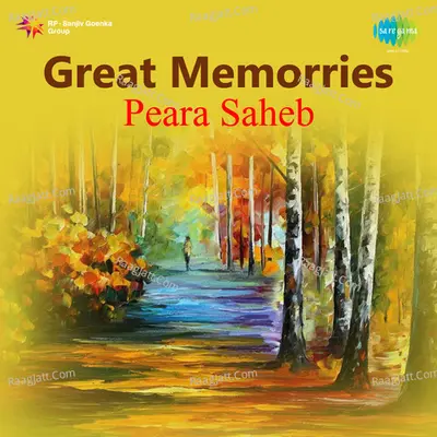 Great Memorries-Peara Saheb Poster