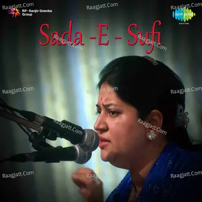 Sada -E - Sufi - Anita Singhvi