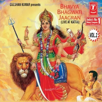 Bhavya Bhagwati Jagran (Part-2) - Sanjay Nagpal