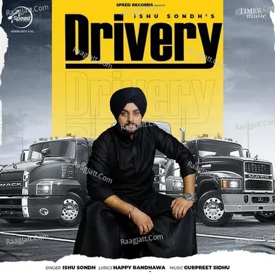 Drivery