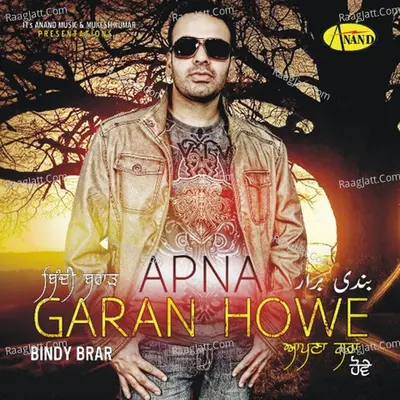Apna Garan Hove - Bindy Brar