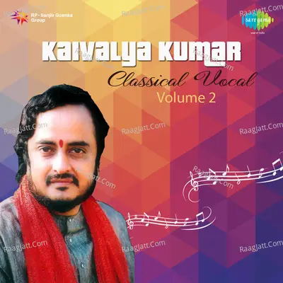 Kaivalya Kumar Vol 1 - Kaivalya Kumar
