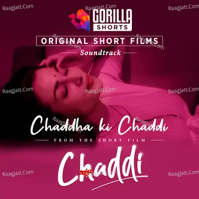 Chaddha Ki Chaddi (Gorilla Shorts Original Soundtrack) Cover