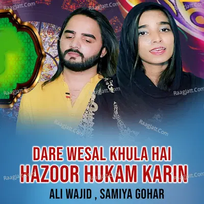 Dare Wesal Khula Hai Hazoor Hukam Karin Cover