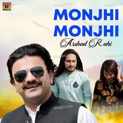 Monjhi Monjhi - Single