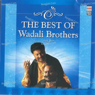The Best Of Wadali Brothers - Wadali Brothers