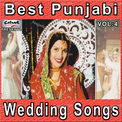 Best Punjabi Wedding Songs, Vol. 4 Poster